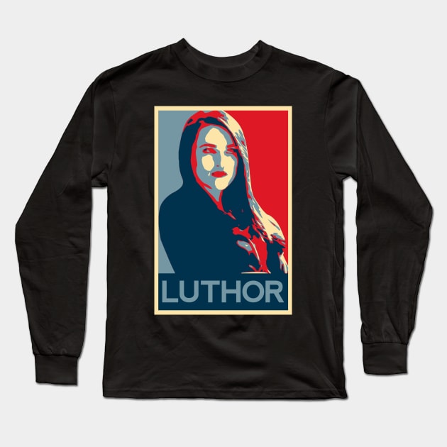 Lena Luthor Hope Poster Long Sleeve T-Shirt by brendalee